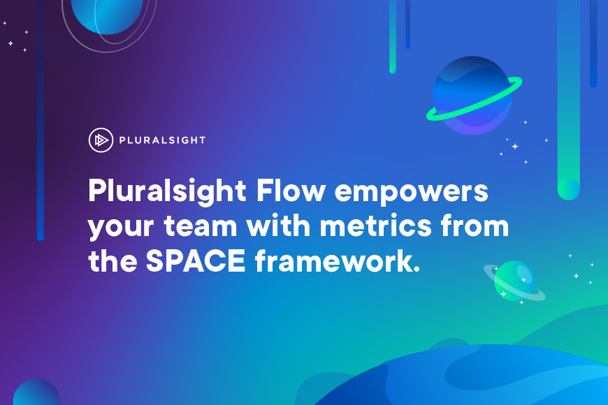 Pluralsight Flow and the SPACE of developer productivity