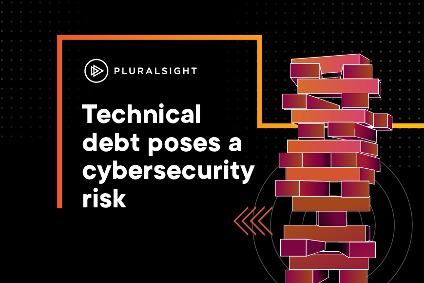 Technical debt poses a cybersecurity risk