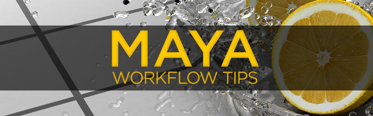 Maya workflow tips: Tools to get the job done faster | Pluralsight