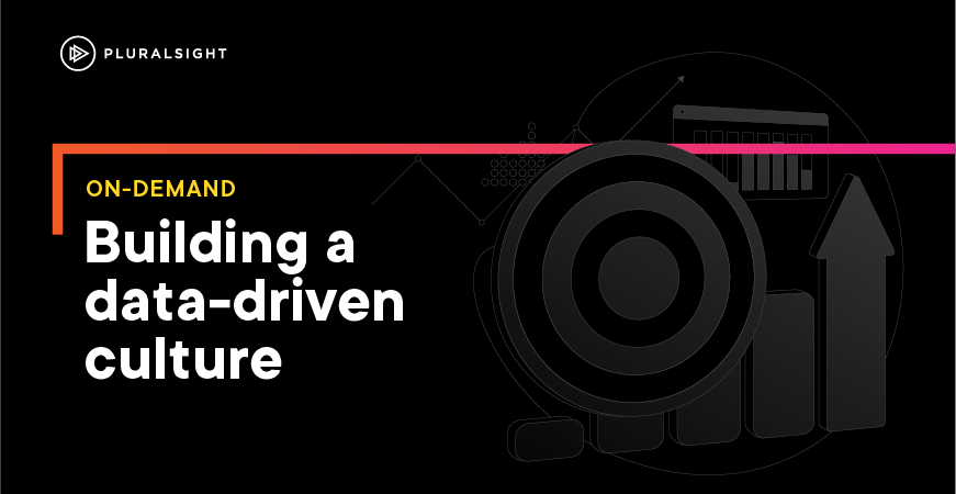 Building a data-driven culture