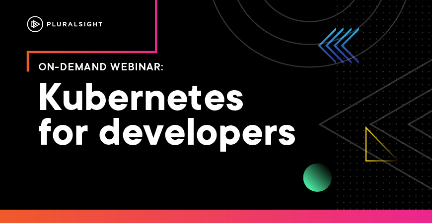 Getting started with Kubernetes for developers