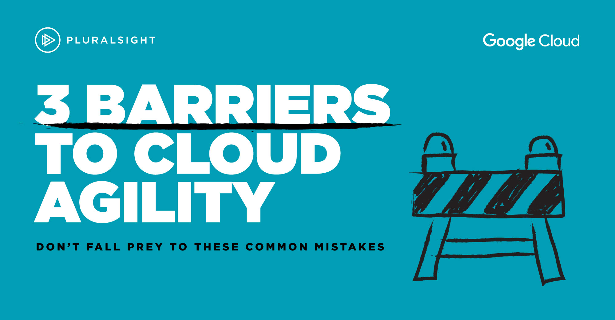 Guide | 3 Barriers To Cloud Agility 