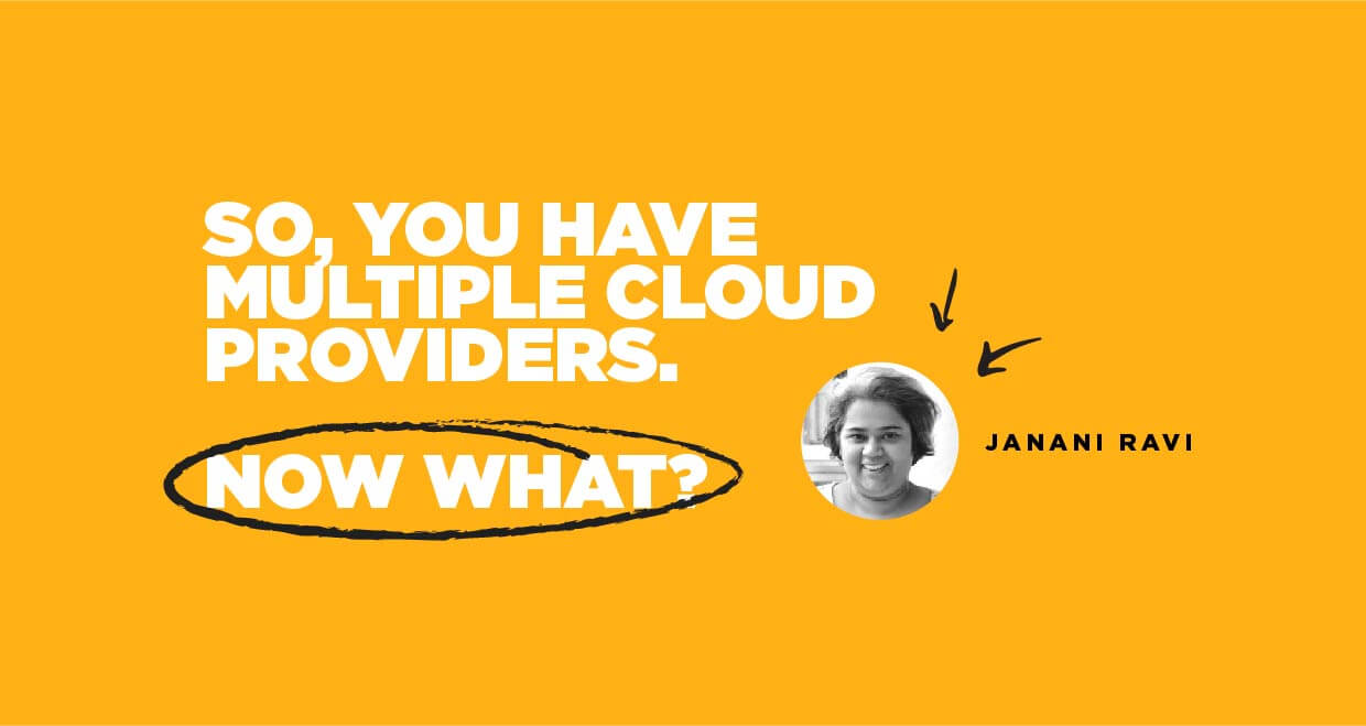 Webinar | CIO guide: Building a successful hybrid, multi-cloud strategy with Janani Ravi